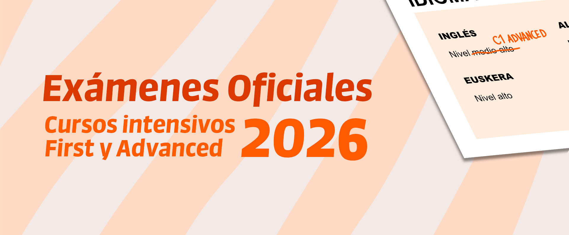 Exámenes Oficiales. Cursos intensivos 2026. First y Advanced.